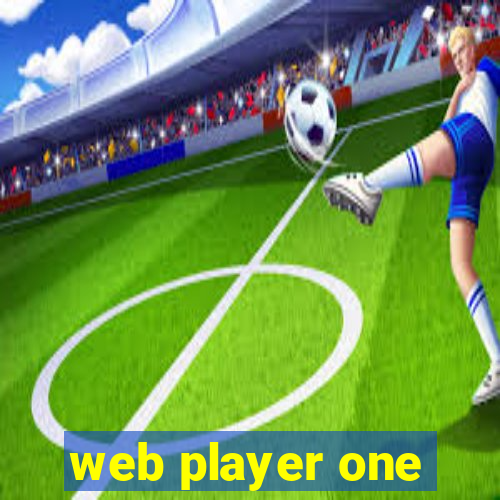 web player one